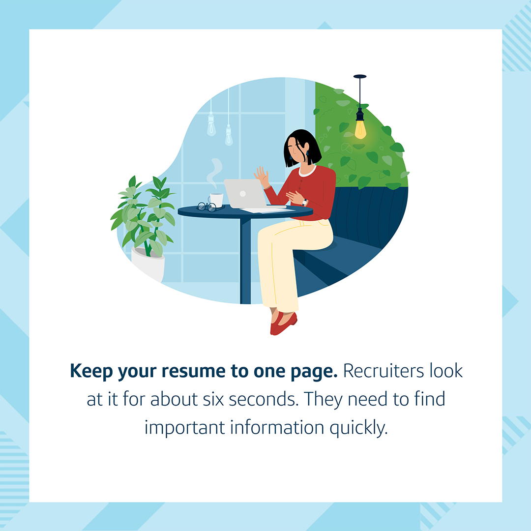 Resume Tip #1: An animated image of a Capital One associate on her laptop, with the words, "Keep your resume to one page. Recruiters look at it for about six seconds. They need to find important information quickly."